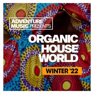 VA - Organic House World 2022 (2021) (MP3)