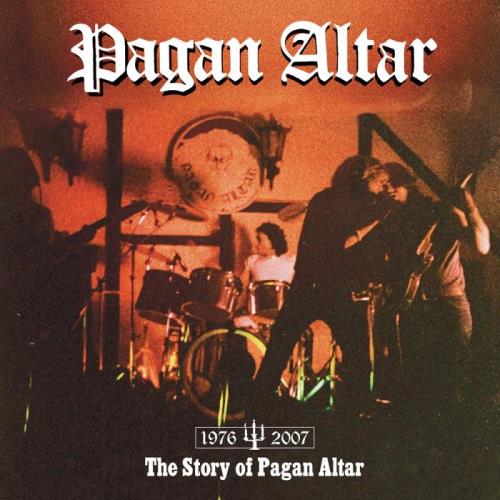 Pagan Altar - The Story Of Pagan Altar (2021)