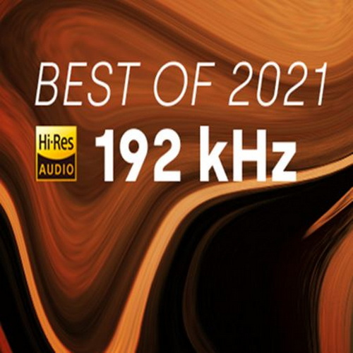Best of 2021 in 192 kHz (2021) FLAC