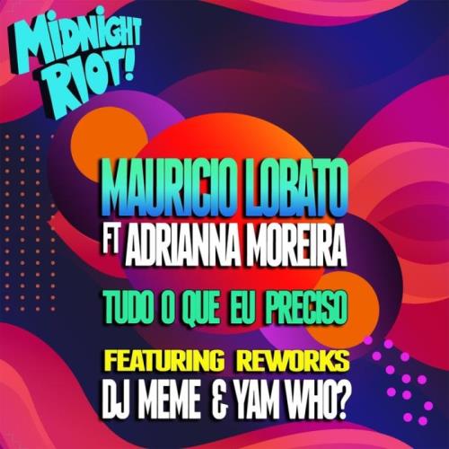 Mauricio Lobato & Adrianna Moreira - Tudo O Que Eu Preciso (2021)