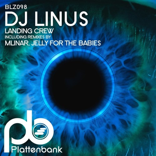 DJ Linus - Landing Crew (2021)