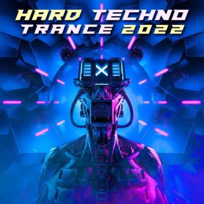 VA - Hard Techno Trance 2022 (2021) (MP3)