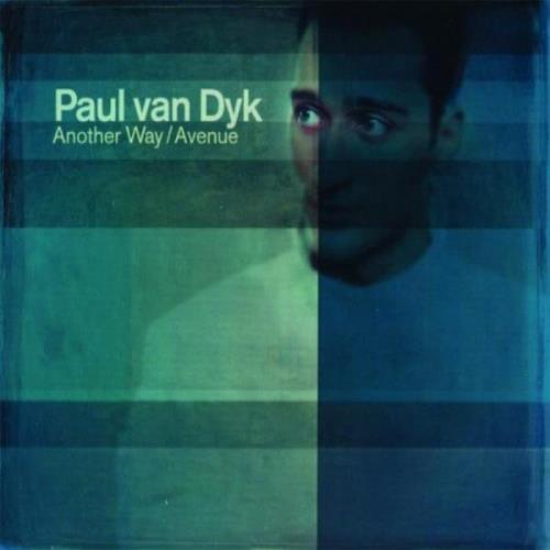 Paul van Dyk - Another Way / Avenue (2021)