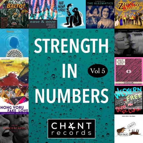 Chant Records: Strength In Numbers, Vol. 5 (2021)