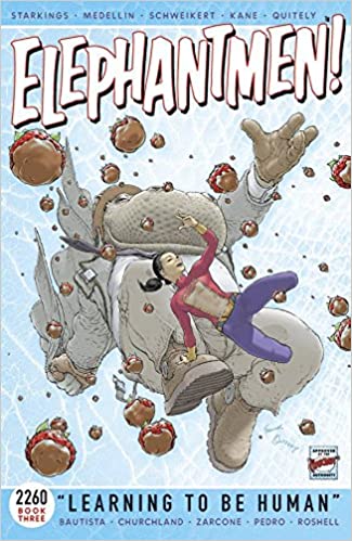 Image Comics - Elephantmen 2260 Book Three Learning To Be Human 2015