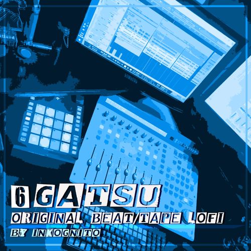 VA - Inkognito - 6GATSU (2021) (MP3)