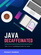 Скачать Java Decaffeinated: The Simple Introduction to Java