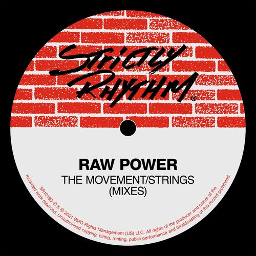 Raw Power - The Movement / Strings (Mixes) (2021)