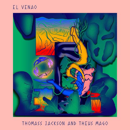VA - Thomass Jackson and Theus Mago - El Venao (2021) (MP3)