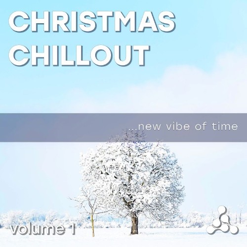 VA - Christmas Chillout 1 (2021) (MP3)