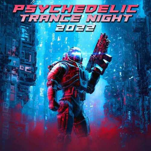 Psychedelic Trance Night 2022 (2021)