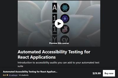 Udemy – Automated Accessibility Testing for React Applications