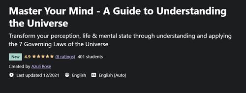 Udemy - Master Your Mind - A Guide to Understanding the Universe