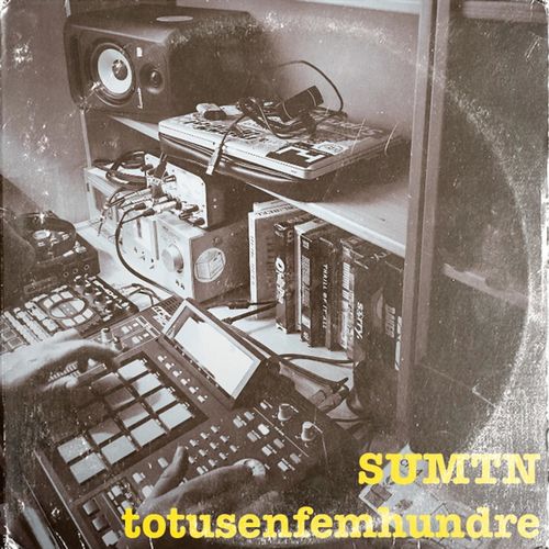 Sumtn - totusenfemhundre (2021)