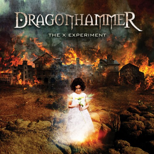Dragonhammer - The X Experiment 2013