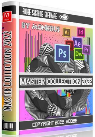 Adobe Master Collection 2022 v13.0 by m0nkrus (RUS/ENG)