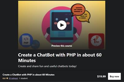 Udemy - Create a ChatBot with PHP in about 60 Minutes