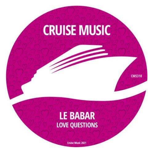 Le Babar - Love Questions (2021)