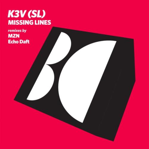 K3V (SL) - Missing Lines (2021)