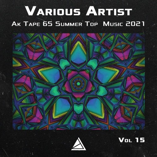 Ak Tape 65 Summer Top Music 2021 Vol 15 (2021)