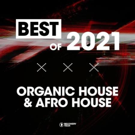 Best of Organic & Afro House 2021 (2021)