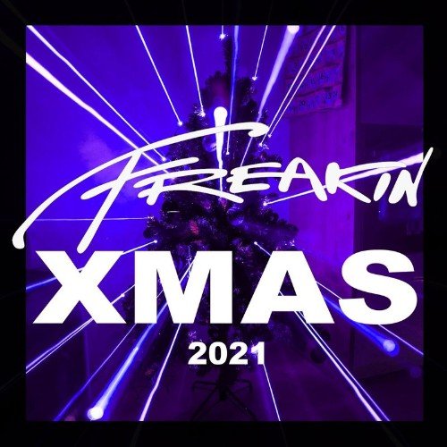 Freakin Xmas 2021 (2021)