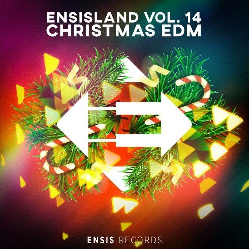 ENSISLAND Vol. 14 - Christmas EDM (2021)