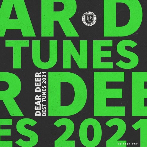 DEAR DEER BEST TUNES 2021 (2021)