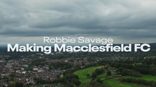 BBC - Robbie Savage: Making Macclesfield FC (2021)