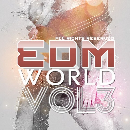 Edm World, Vol. 3 (2021)