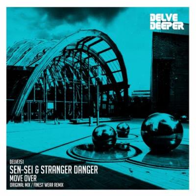 VA - Sen-Sen & Stranger Danger - Move Over (2021) (MP3)