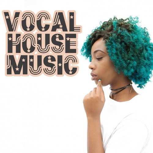 Vocal House Music (2021)