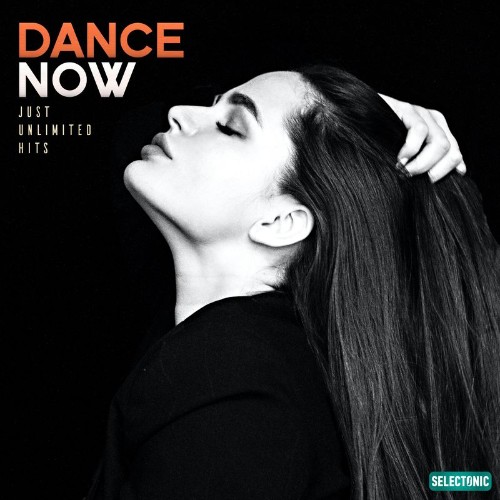 Dance Now: Just Unlimited Hits, Vol. 2 (2021)