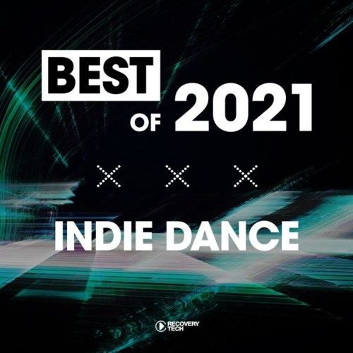 Best of Indie Dance 2021 (2021)