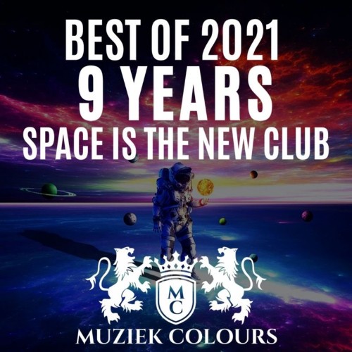 Best Of 2021: 9 Years (Space Is The New Club) (2021)