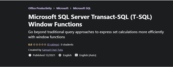 Microsoft SQL Server Transact-SQL (T-SQL) Window Functions
