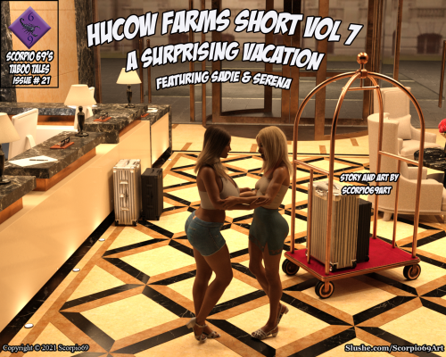 Scorpio69 - Hucow Farms Shorts Vol 7 - A Surprising Vacation