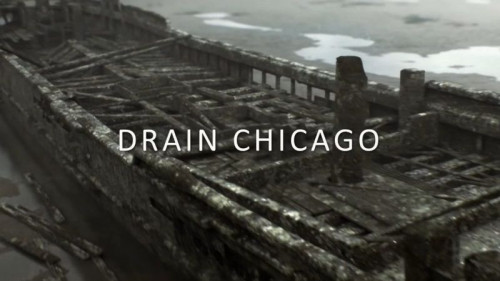Channel 5 - Draining Chicago What Lies Beneath (2020)