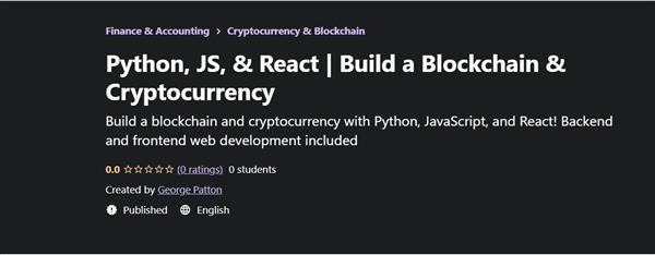 Python, JS, & React – Build a Blockchain & Cryptocurrency
