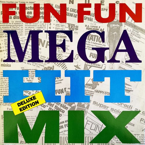 VA - Fun Fun - Mega Hit Mix (Deluxe Edition) (2021) (MP3)