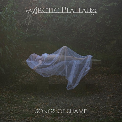 Arctic Plateau - Songs of Shame (2021)