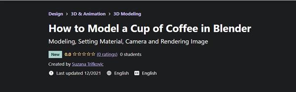 Udemy – How to Model a Cup of Coffee in Blender