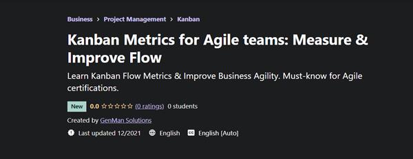Kanban Metrics for Agile Teams - Measure & Improve Flow