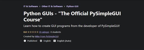 Python GUIs – The Official PySimpleGUI Course