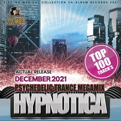 VA - Hypnotica: Psy Trance Megamix (2021) (MP3)