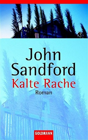 Cover: Sandford, John - Kalte Rache Cover: Sandford, John - Kalte Rache
