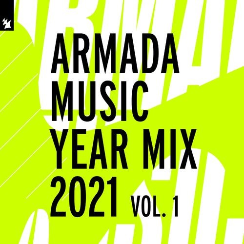 Armada Music Year Mix 2021 Vol. 1 (2CD) (2021)