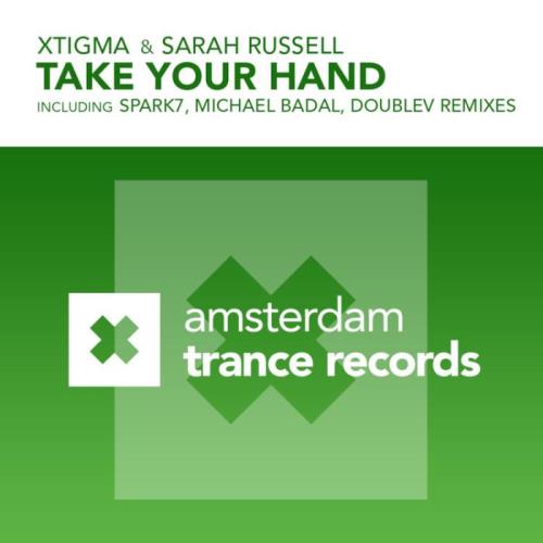 VA - Xtigma & Sarah Russell - Take Your Hand (2021) (MP3)
