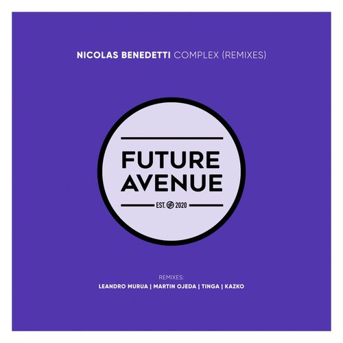 VA - Nicolas Benedetti - Complex (Remixes) (2021) (MP3)