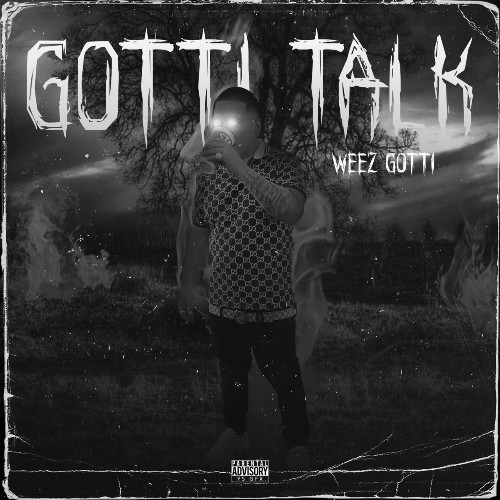 WeezGotti - Gotti Talk (2021)